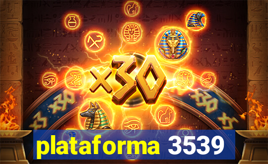 plataforma 3539